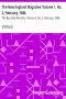 [Gutenberg 22758] • The New England Magazine, Volume 1, No. 2, February, 1886. / The Bay State Monthly, Volume 4, No. 2, February, 1886.